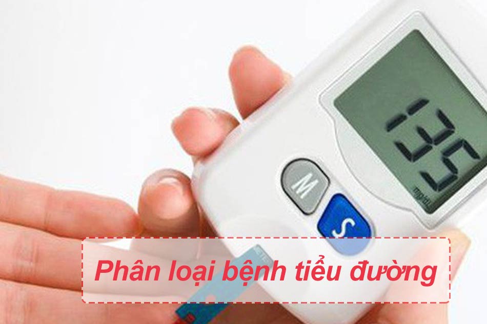 Phân loại bệnh tiểu đường