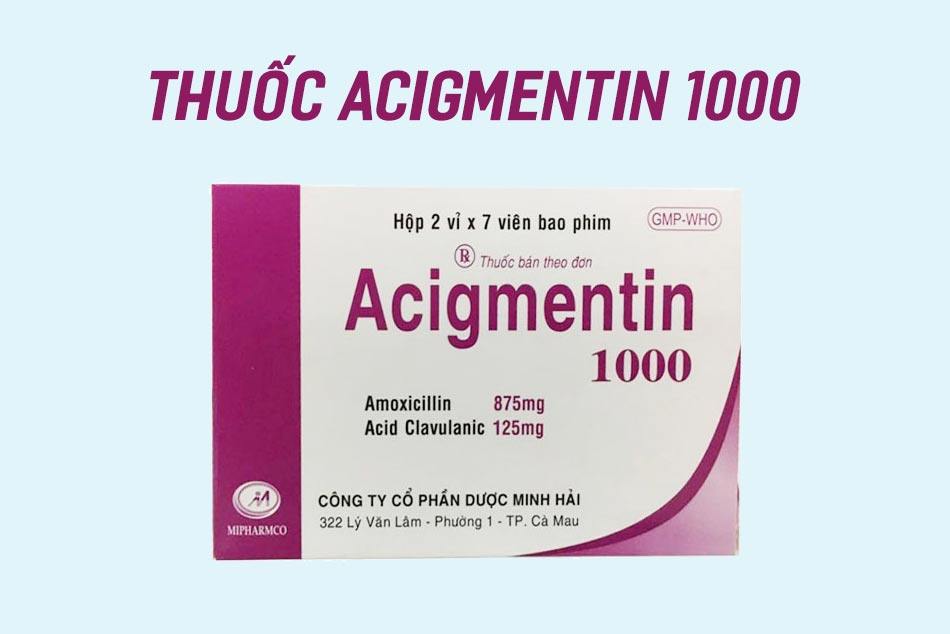 Thuốc Acigmentin 1000