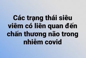 Các trạng thái siêu viêm có liên quan đến chấn thương não trong nhiễm covid