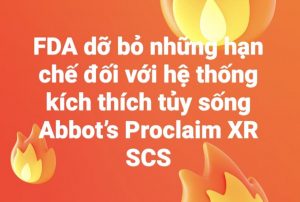 FDA dỡ bỏ những hạn chế đối với hệ thống kích thích tủy sống Abbot’s Proclaim XR SCS