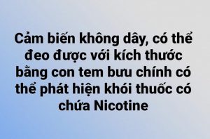 Cảm biến không dây, có thể đeo được với kích thước bằng con tem bưu chính có thể phát hiện khói thuốc có chứa Nicotine