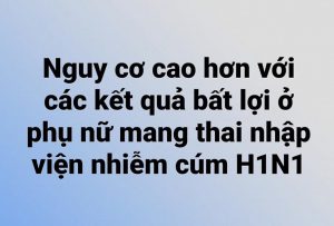 Khuyến cáo phụ nữ mang thai nên tiêm chủng cúm đầy đủ tránh biến chứng trên thai nhi