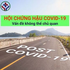 HỘI CHỨNG HẬU COVID-19