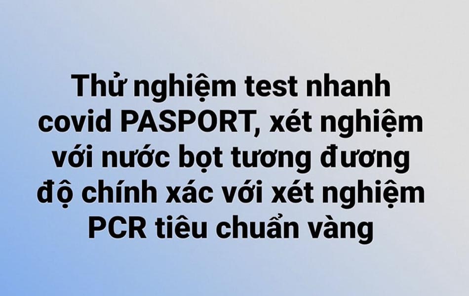 Thử nghiệm test nhanh covid PASPORT, xét nghiệm với nước bọt tương đương độ chính xác với xét nghiệm PCR tiêu chuẩn vàng